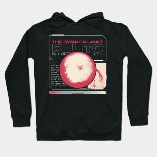 THE DWARF PLANET PLUTO Hoodie